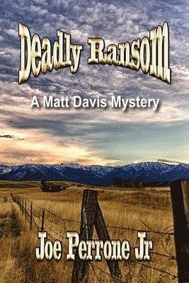 Joe Perrone Jr - Deadly Ransom, Häftad