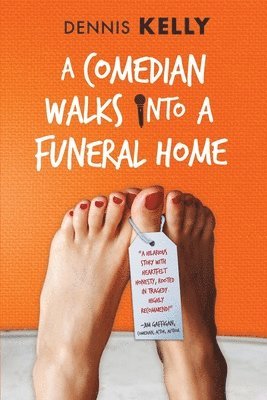 bokomslag Comedian Walks Into A Funeral Home