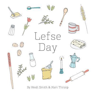 Lefse Day 1