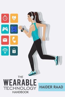 The Wearable Technology Handbook
