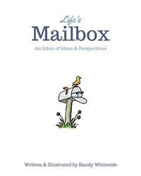 bokomslag Life's Mailbox: An Inbox of Ideas & Perspectives