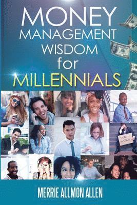 bokomslag Money Management Wisdom for Millennials