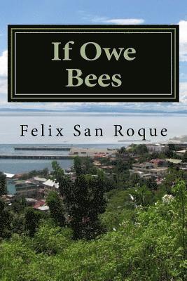 If Owe Bees 1