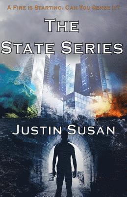 Justin Susan - The State Series: A Fire Is Starting. Can you sense it?, Häftad