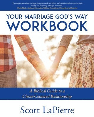 Your Marriage God's Way Workbook