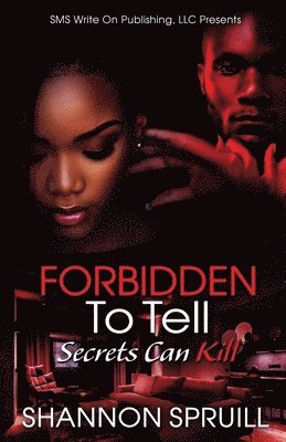 Forbidden To Tell