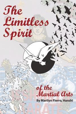 The Limitless Spirit of the Martial Arts 1