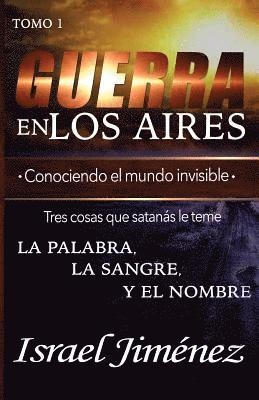 bokomslag Guerra En Los Aires: Conociendo El Mundo Invisible