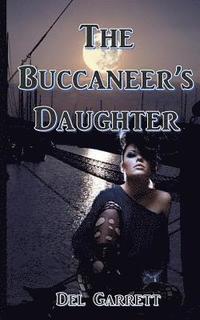 bokomslag The Buccaneer's Daughter