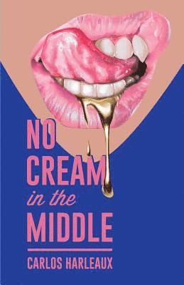 No Cream in the Middle