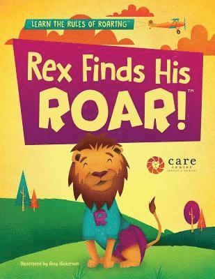 Rex Finds His ROAR 1