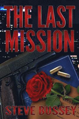 Steve Bussey - The Last Mission, Häftad