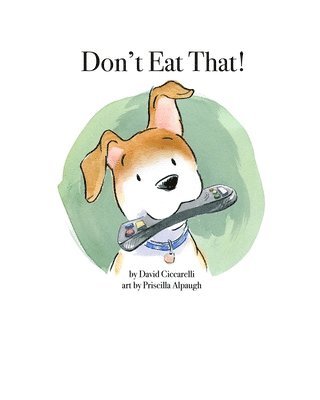 David Ciccarelli - Don't Eat That!, Häftad
