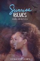 bokomslag Sunrise Blues: A Good Enough Novel