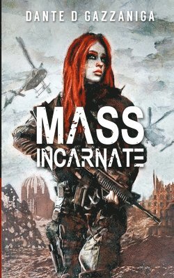 Mass Incarnate 1