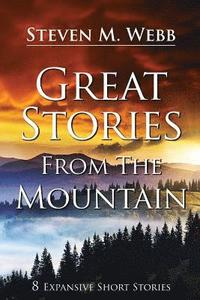 bokomslag Great Stories from the Mountain: 8 Expansive Short Stories