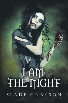 Slade Grayson - I Am The Night, Häftad