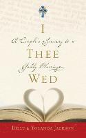 I Thee Wed 1