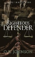 Righteous Defender 1