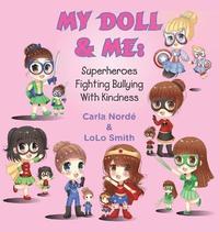 bokomslag My Doll & Me