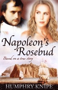 bokomslag Napoleon's Rosebud