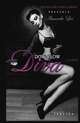 Down Low Diva 1