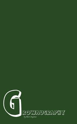 Keith Raymond - Growaugraphy, Häftad