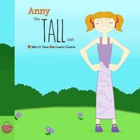 bokomslag Anny, The Tall Girl: What Makes You Different Makes You Special