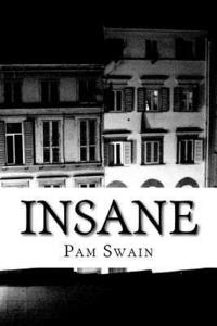 bokomslag Insane: A Crazy Love