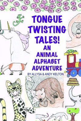 Tongue Twisting Tales! 1