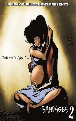Joe McClain Jr - Bandages 2, Häftad