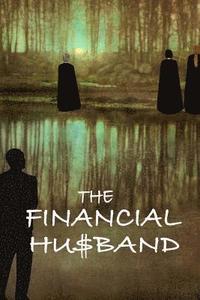 bokomslag The Financial Husband