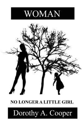 Woman No Longer a Little Girl 1