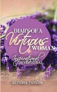 bokomslag Diary of A Virtuous Woman