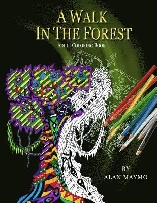 A Walk in the Forest 1