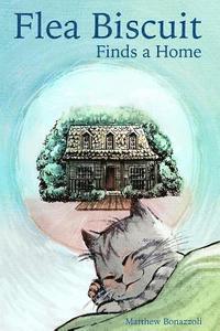 bokomslag Flea Biscuit Finds a Home