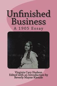 bokomslag Unfinished Business: A 1905 Essay
