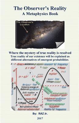 The Observer's Reality: The Observer's Reality 1