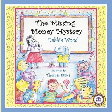 bokomslag Missing Money Mystery