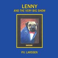 bokomslag Lenny and the Very Big Show