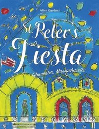 bokomslag St. Peter's Fiesta