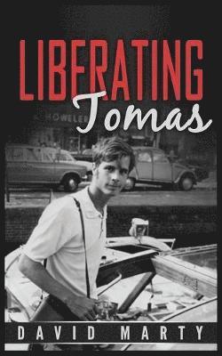 bokomslag Liberating Tomas
