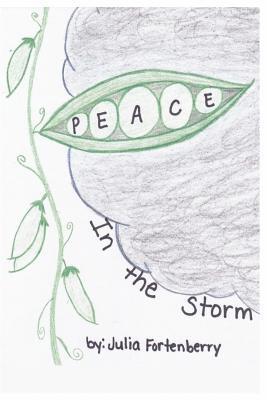 bokomslag Peace in the Storm: "Perfect Peace in the Midst of Life's Scariest Storms"