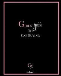 bokomslag Girls Guide To Car Buying