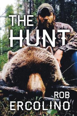 Danielle Canfield, Lisa Cerasoli - The Hunt, Häftad