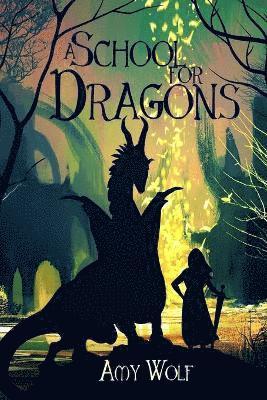 A School for Dragons 1