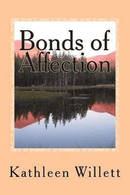 Kathleen Willett - Bonds of Affection, Häftad