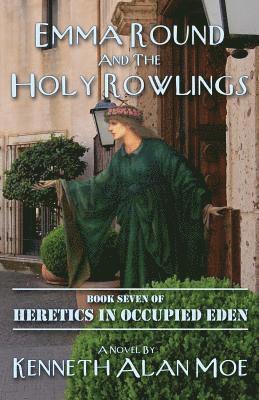 Emma Round and the Holy Rowlings