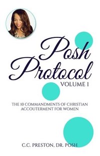 bokomslag POSH PROTOCOL Volume 1
