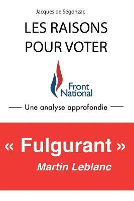 bokomslag Les Raisons Pour Voter Front National: Une Analyse Approfondie